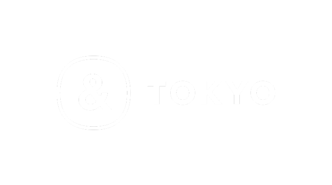 & TOKYO